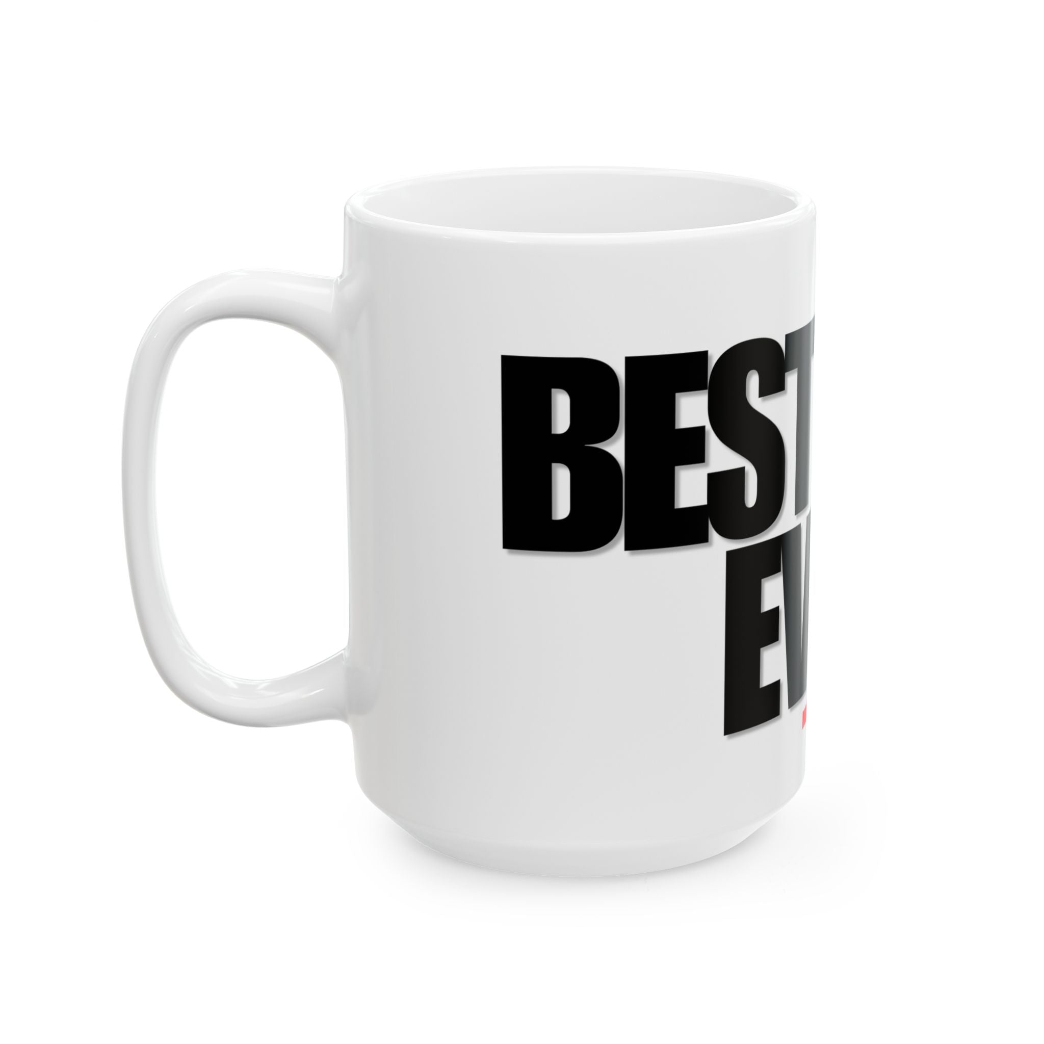 Best Mom Ever Mug