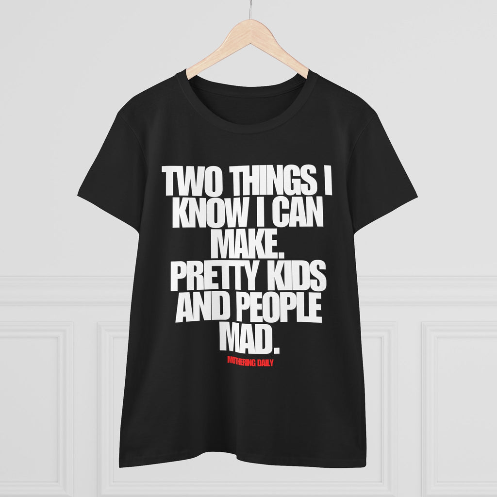 Two Things I Know Tee