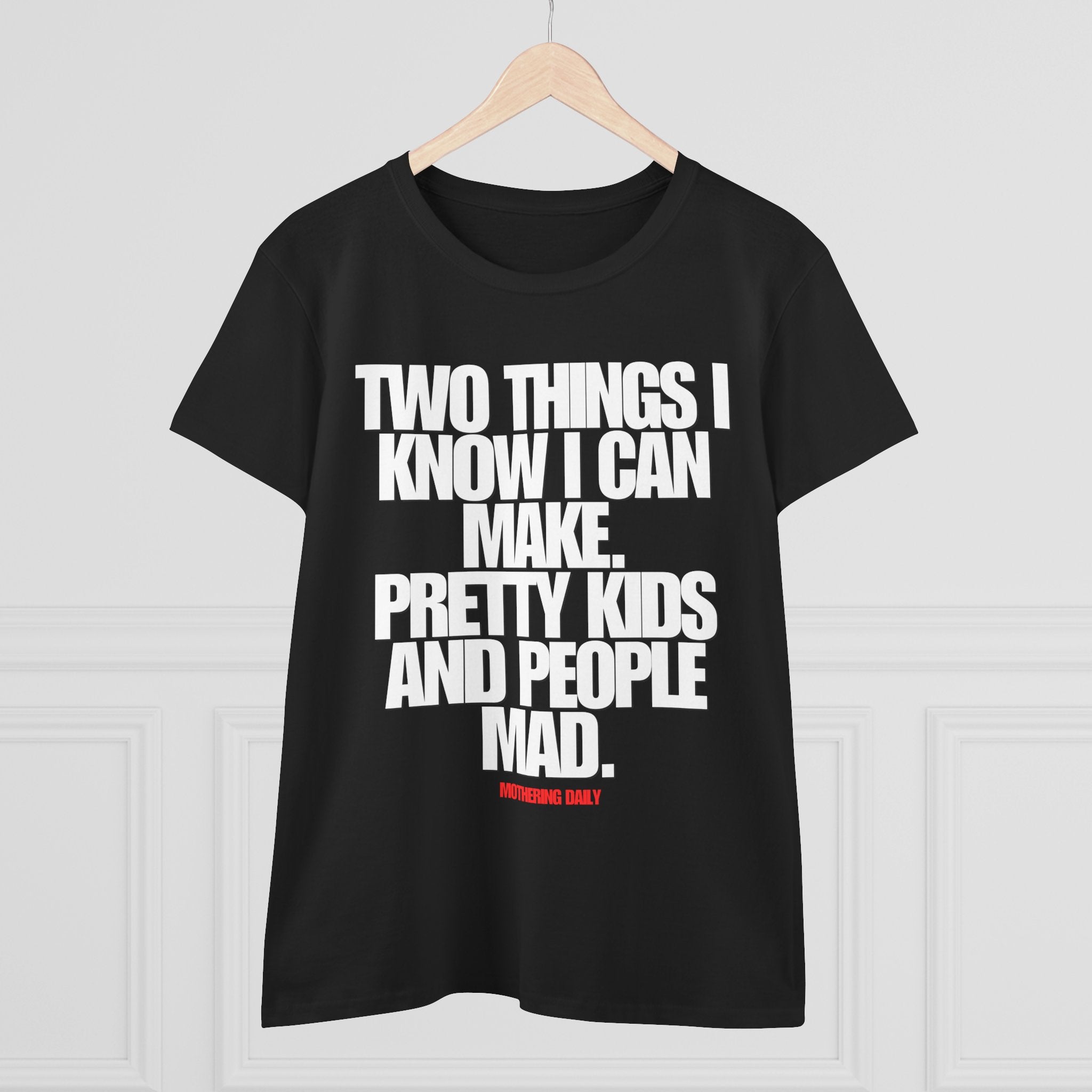 Two Things I Know Tee