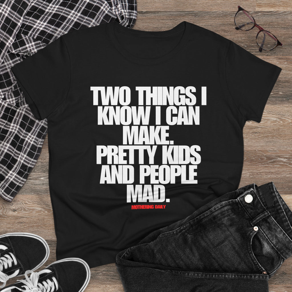Two Things I Know Tee