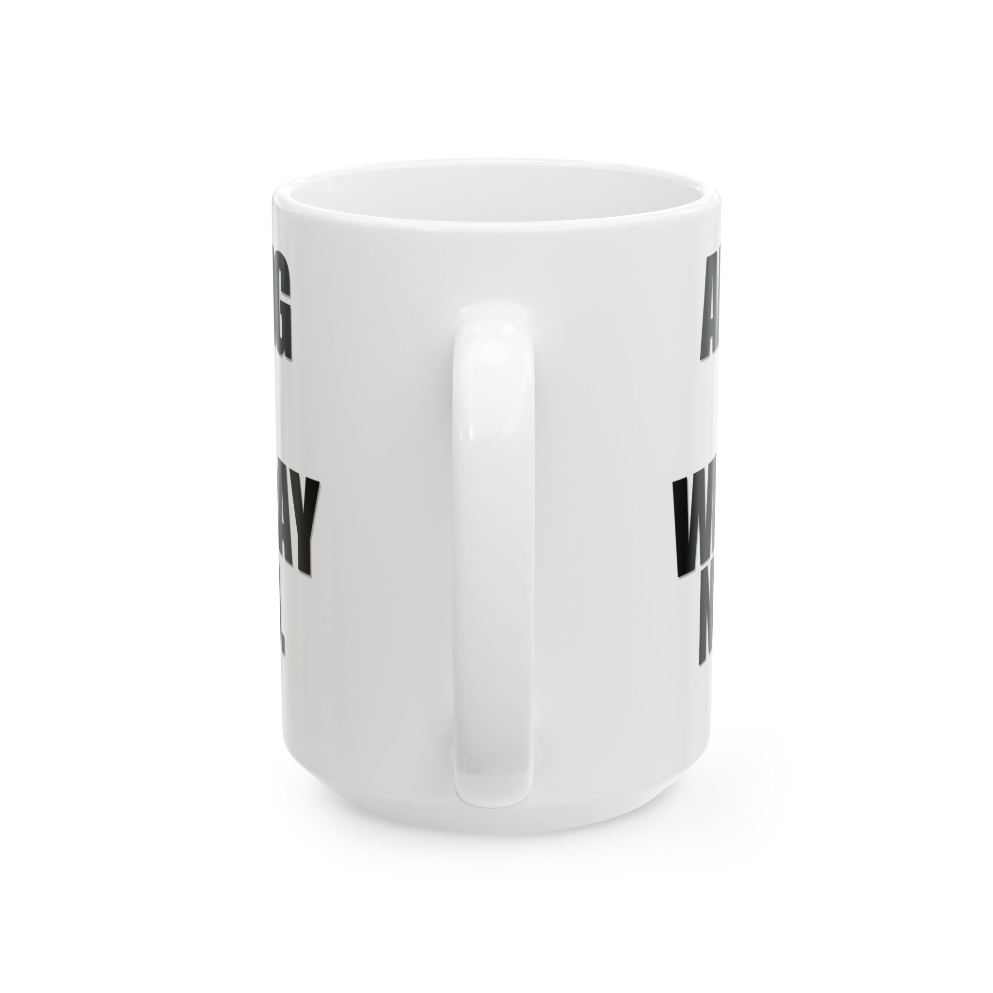 No Ass Whooped Mug