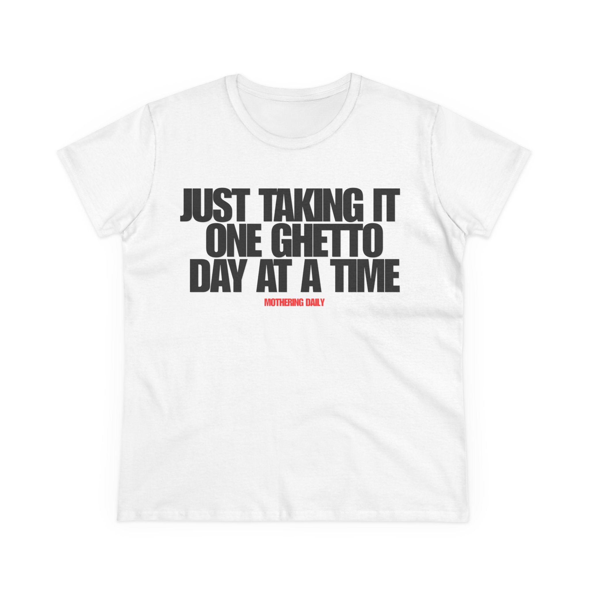 One Ghetto Day Tee