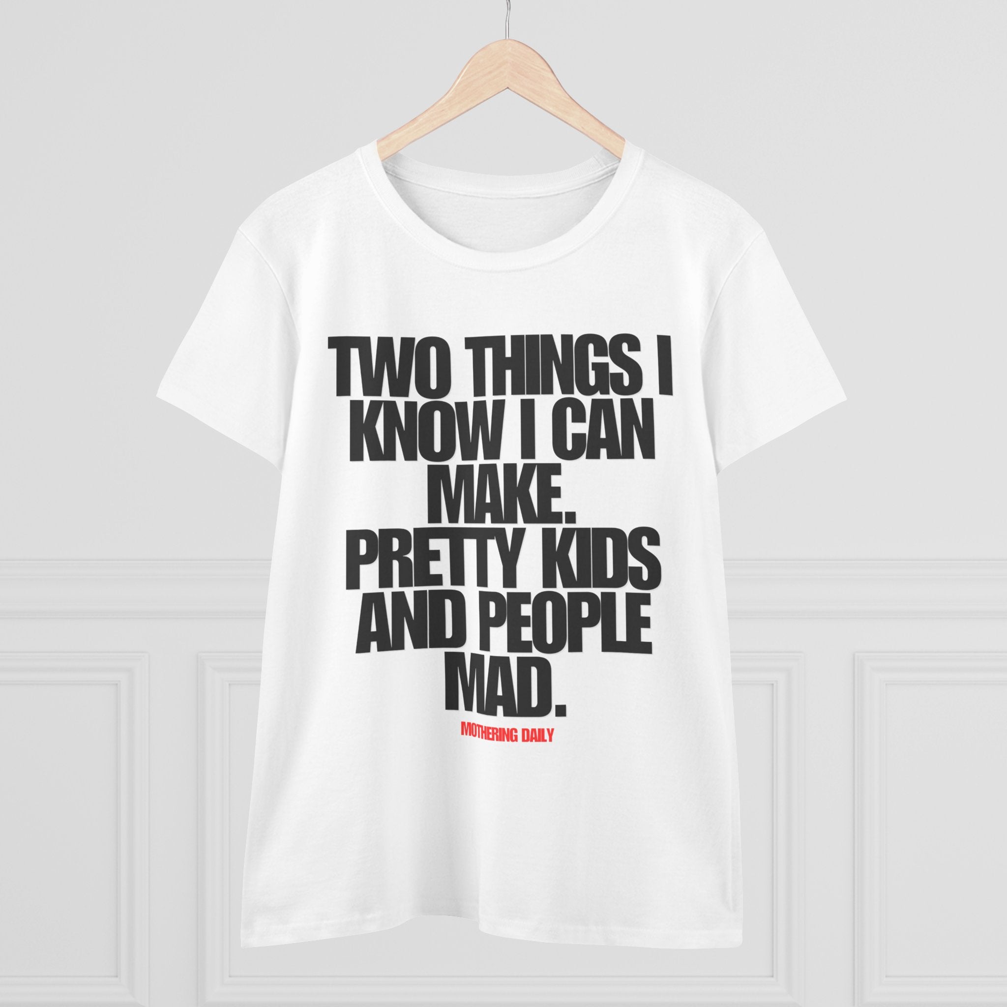 Two Things I Know Tee