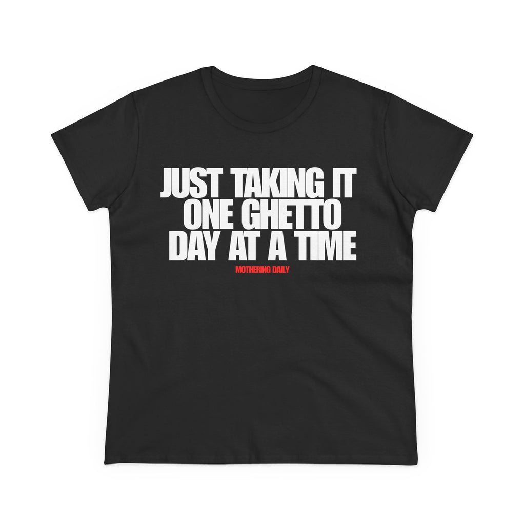 One Ghetto Day Tee